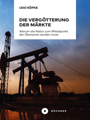 cover image of Die Vergötterung der Märkte